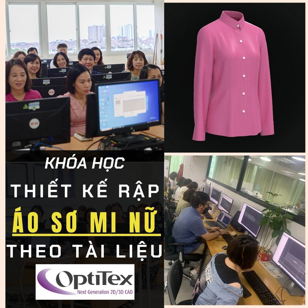 Khóa học thiết kế rập ÁO SƠ MI NỮ THEO TÀI LIỆU trên phần mềm OPTITEX