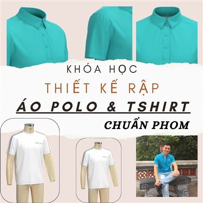  Khóa học thiết kế rập ÁO PHÔNG NAM CHUẨN PHOM trên phần mềm OPTITEX